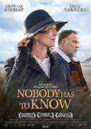 Nobody Has to Know (2022)