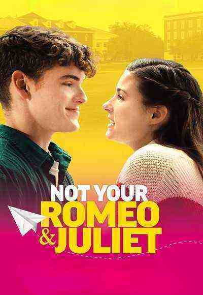 Not Your Romeo & Juliet (2023)