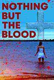 Nothing But the Blood (2020)