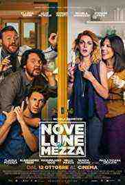 Nove lune e mezza (2016)
