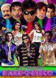 It’s Rocking: Dard-E-Disco (2012)