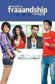 Mujhse Fraaandship Karoge (2011)