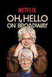 Oh Hello on Broadway (2017)