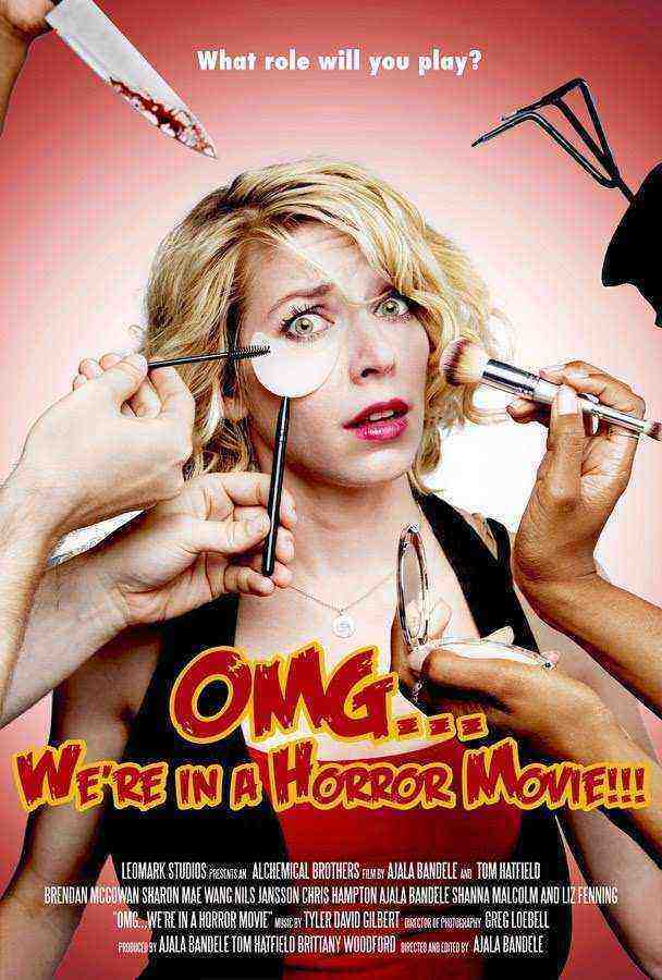 OMG... We're in a Horror Movie (2014)