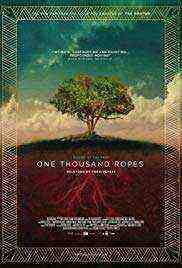 One Thousand Ropes (2016)