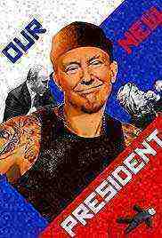 Our New President (2018)