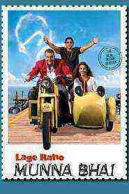 Lage Raho Munna Bhai (2006)