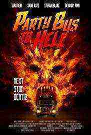 Party Bus to Hell (2018)