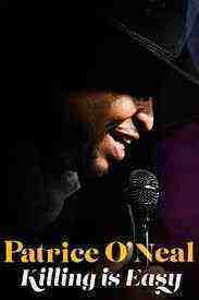 Patrice O'Neal: Killing Is Easy (2023)