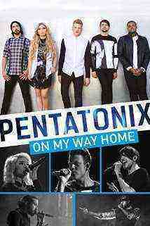 Pentatonix On My Way Home (2015)