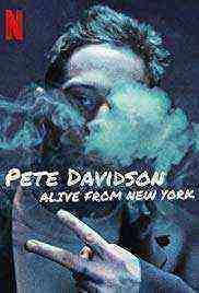 Pete Davidson: Alive from New York  (2020)