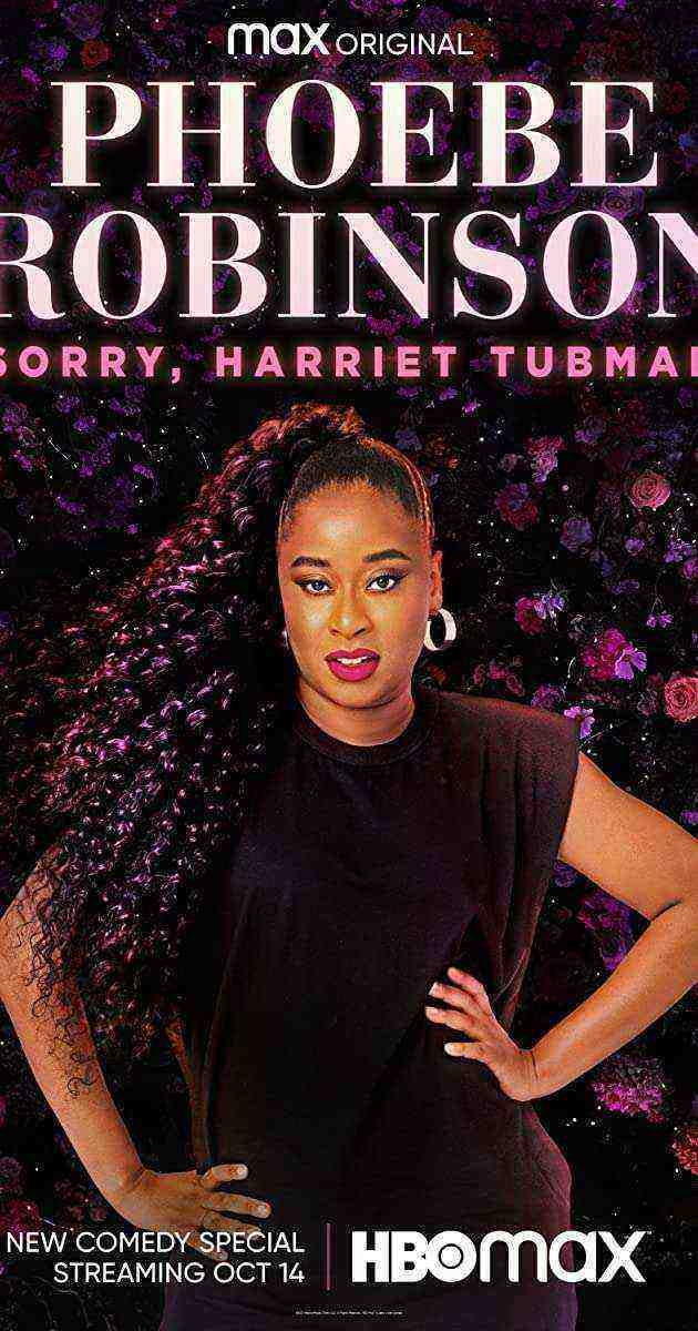 Phoebe Robinson: Sorry, Harriet Tubman (2021)