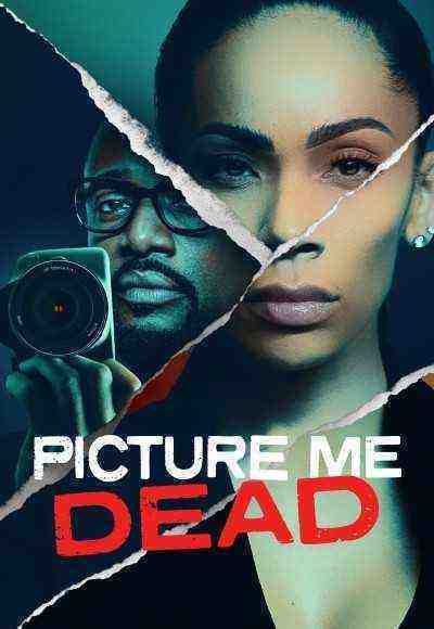 Picture Me Dead (2023)