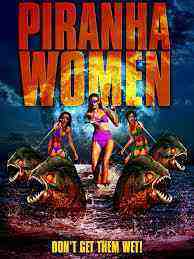 Piranha Women (2022)