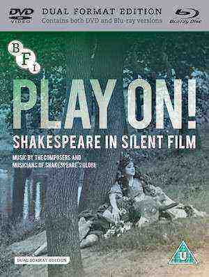 Play On! Shakespeare In Silent Film (2016)