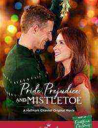 Pride and Prejudice and Mistletoe (2018)