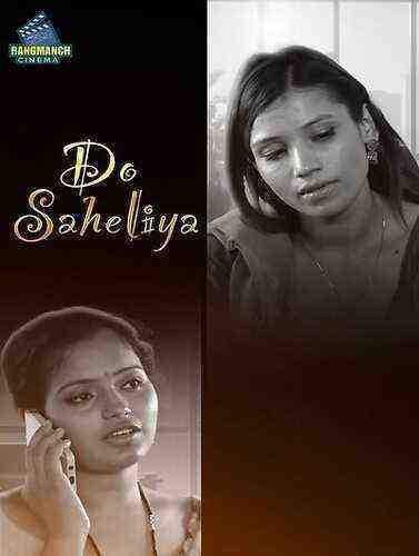 Do Saheliyan (2024) Season 1 Episode 1 Rangmanch Cinema (2024)
