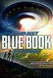 Project Blue Book Exposed (2021)