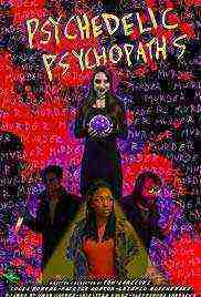 Psychedelic Psychopaths (2019)