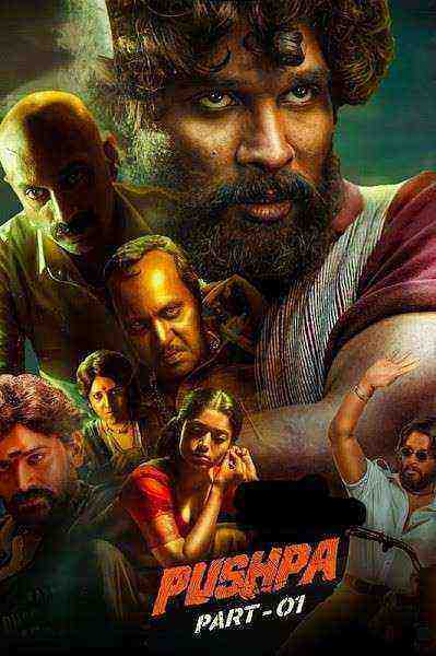 Pushpa: The Rise - Part 1 (2021)