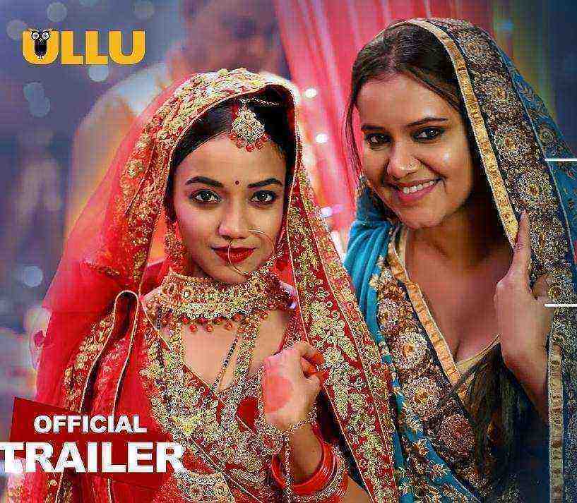 Maa Devrani Beti Jethani (Charmsukh) (2022) Season 1 Ullu Originals Official Trailer (2022)