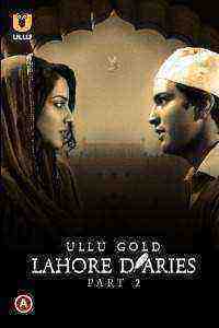 Lahore Diaries Part 2 (2022) Season 1 Ullu Originals (2022)