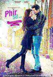 Phir Se (2018)
