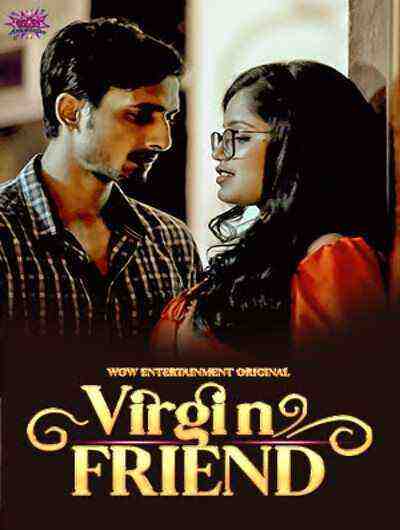 Virgin Friend Part 2 (2023) Season 1 Episode 3 Wow Entertainment Originals (2023)