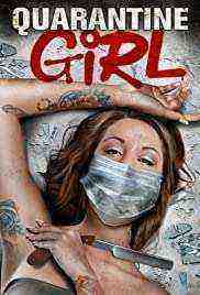 Quarantine Girl (2021)