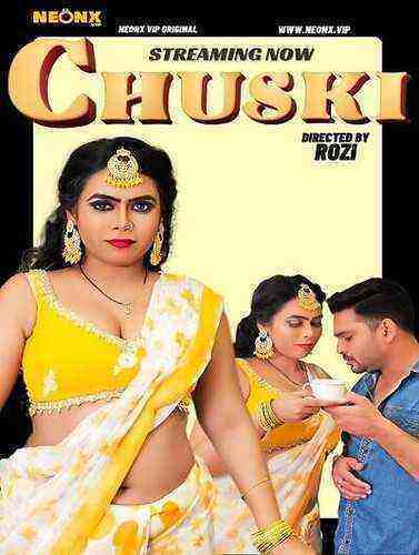 Chuski UNCUT (2023) Neonx Originals (2023)