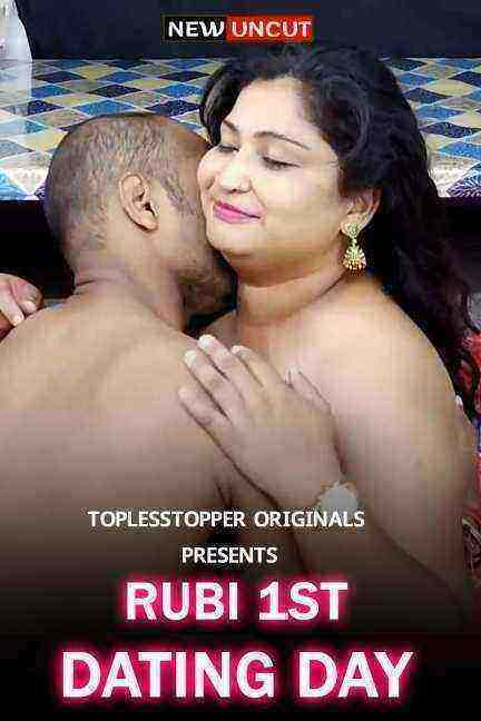 Rubi 1st Dating Day (2022) Topless Topper (2022)