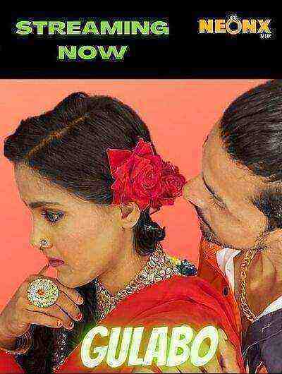 Gulabo UNCUT (2022) Neonx (2022)