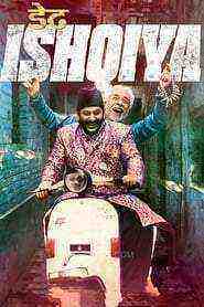 Dedh Ishqiya (2014)