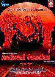 Amdavad Junction (2014)
