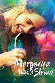 Margarita with a Straw (2014)