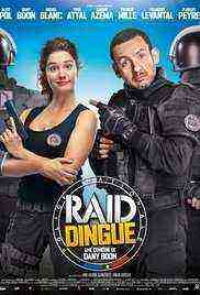 Raid dingue (2016)
