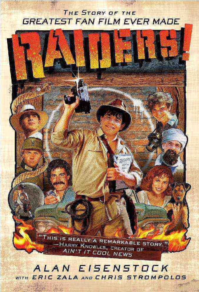 Raiders!: The Story of the Greatest Fan Film Ever Made (2015)
