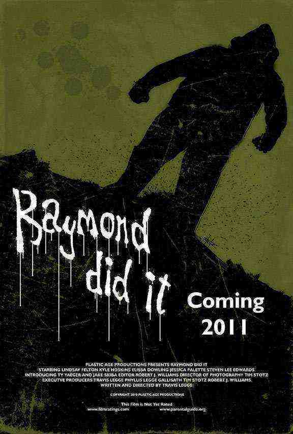 Raymond Did It (2011)