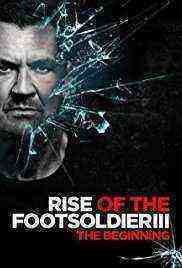 Rise of the Footsoldier 3 (2017)