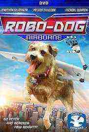 Robo-Dog: Airborne (2017)