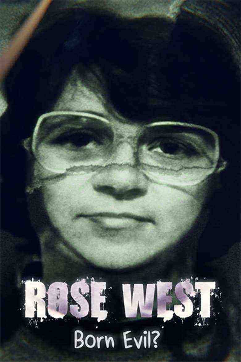 Rose West: Born Evil? (2021)