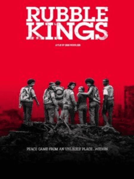 Rubble Kings (2015)