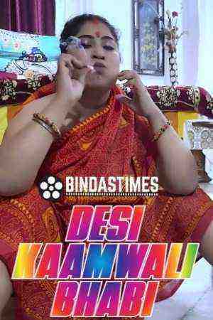 Desi Kaamwali Bhabi (2023) BindasTimes Originals (2023)