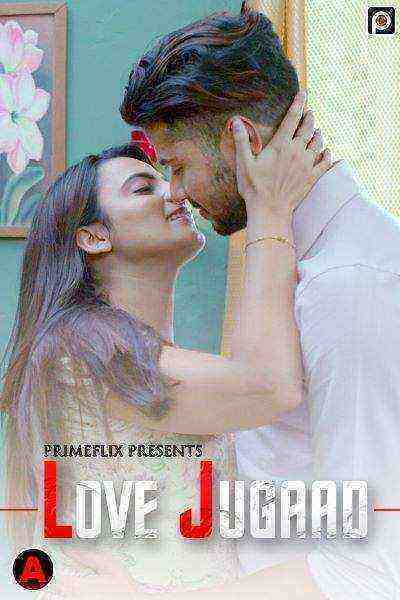 Love Jugaad (2022) Season 1 Episode 1 Primeflix (2022)