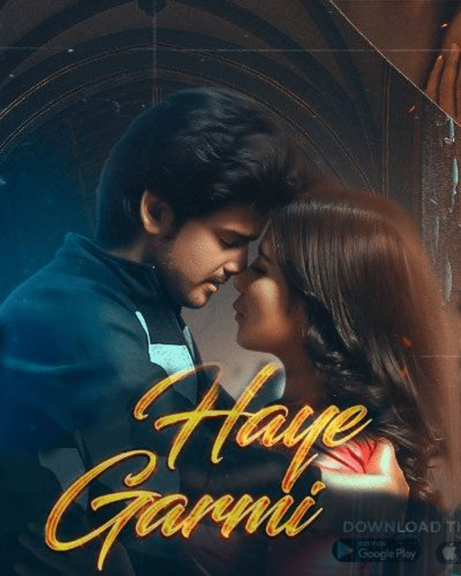 Haye Garmi (2022) Season 1 Episode 2 PrimeShots Originals (2022)