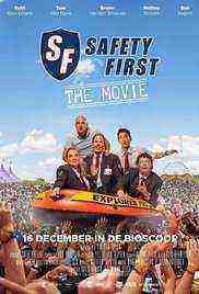 Safety First The Movie (2015)