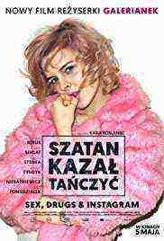 Satan Said Dance (2017)