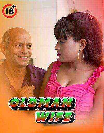 Old Man Wife Rukshar Uncut (2025) Unrated (2025)