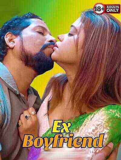 Ex Boyfriend Uncut (2025) Unrated (2025)