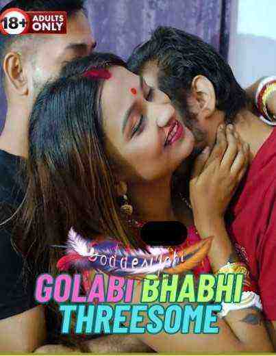 Golabi Bhabhi ThreeSome (2024) GoddesMahi (2024)